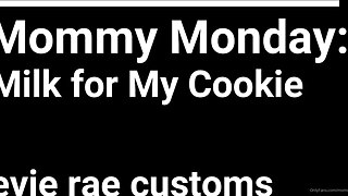 Mommyevie18 OnlyFans Milk For My Cookie Video